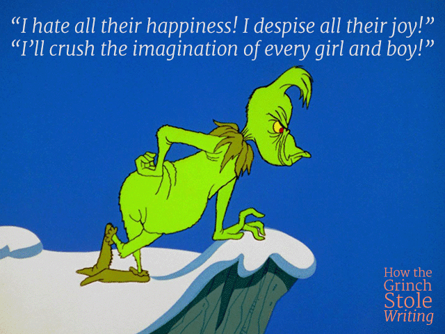 How the Grinch Stole Writing