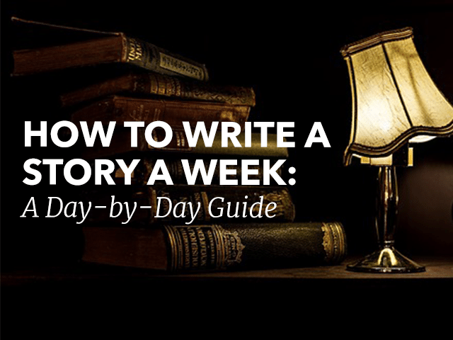 How to Write a Story a Week