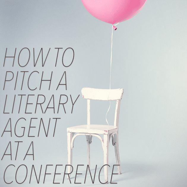 How to Pitch a Literary Agent at a Conference