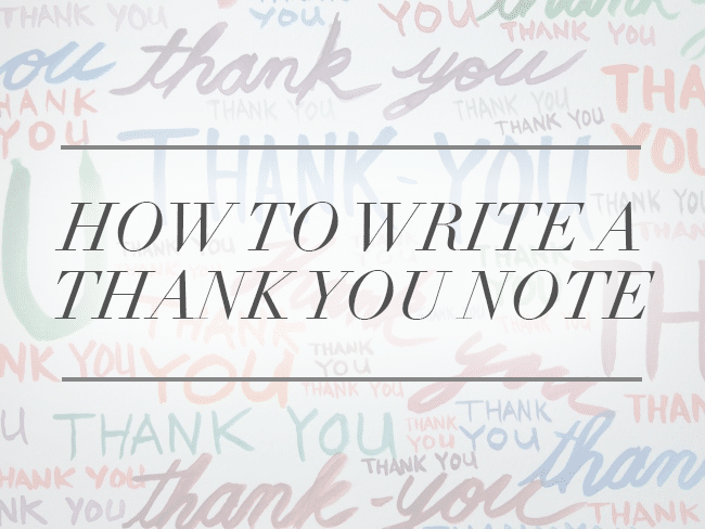 How to Write a Thank You Note (a Real One)