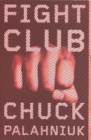 Present Tense Novels: Fight Club by Chuck Palahniuk
