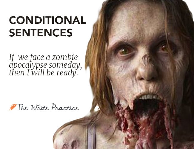 Conditional Sentences Meet Zombies