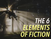 6 Elements of Fiction