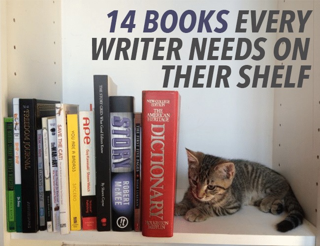 14 Books on Writing Every Writer Needs on Their Shelf