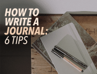 How to Write a Journal: 6 Tips