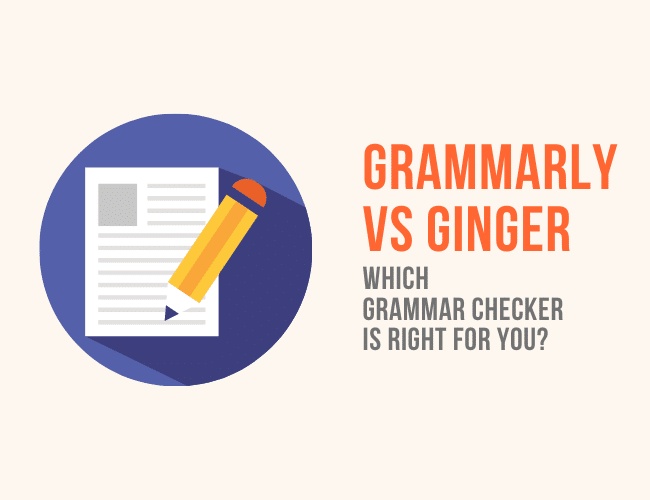 Grammarly vs Ginger