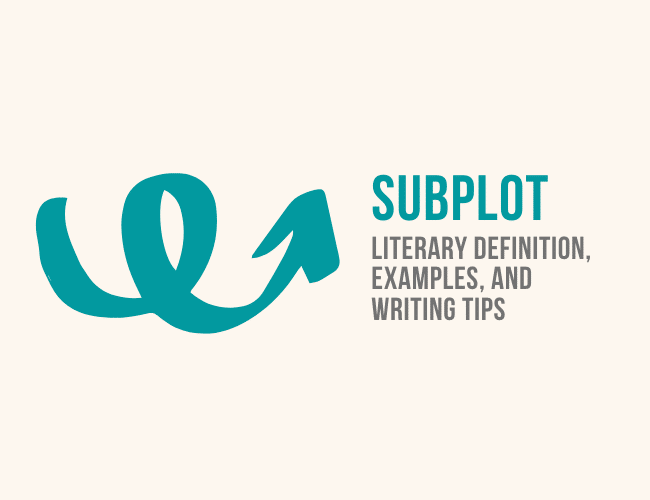 Subplot: Literary Definition, Examples, and Writing Tips